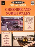 Book cover of British Railways Past and Present: Cheshire & North Wales by SHANNON, Paul & HILLMER, John 